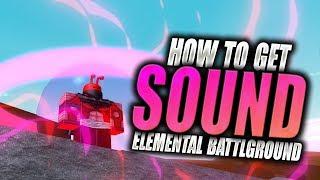 HOW TO GET SOUND ELEMENT All 3 Scroll Locations Elemental Battlegrounds Event in Roblox