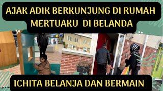 Ajak adik berkunjung di rumah mertuaku  #belanda #hidupdieropa #hidup di Belanda