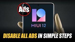 Remove Ads From MIUI 12  Disable ADS on MIUI 12  How to Remove ads from MI phone  Xiaomi  Realme