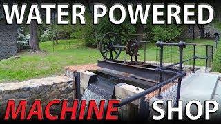 Water Powered Machine Shop of the Dupont GUNPOWDER Factory 1870s