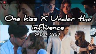 Nick & Noah  Their story One kissx Under the influence Culpa mia