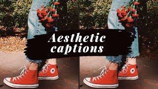 30 AESTHETIC INSTAGRAM CAPTION IDEAS