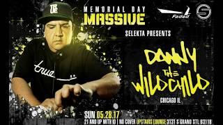 Danny The WildChild - Full Mix - Live @ Upstairs Lounge St.Louis MO - 2017-05-28