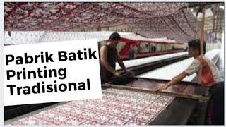 SUASANA PABRIK BATIK Print SABLON TRADISIONAL di SOLO