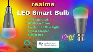 realme Smart Bulb  Wifi & Voice Assistant Controls  16 Million Colors 12W  Unboxing & Review