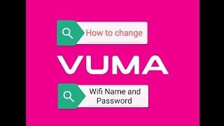 How to change vuma  fiber password