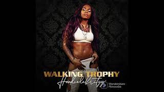 HoodCelebrityy Walking Trophy