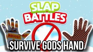 How to survive Gods hand in Slap Battles Roblox