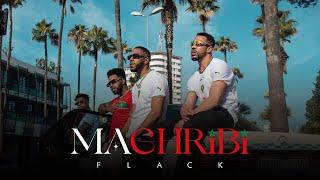 FLACK - MAGHRIBI Official Music Video