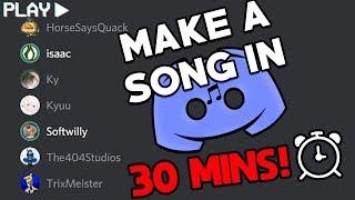 30 Minutes To Write A Song In Discord