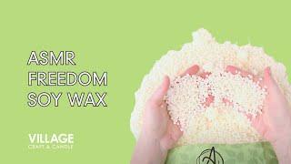 Freedom Soy Wax for Candle Making ASMR  Village Craft & Candle