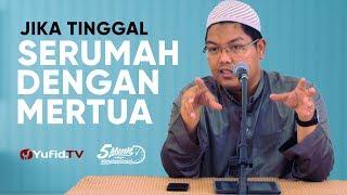 Jika Tinggal Serumah dengan Mertua - Ustadz Dr. Firanda Andirja M.A. - 5 Menit yang Menginspirasi