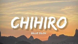Chihiro - Billie Eilish Lyrics  Lyrical Bam