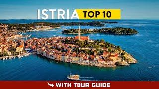 ISTRIA Is Amazing - Top 10 Places