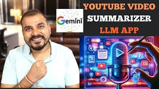 End To End Youtube Video Transcribe Summarizer LLM App With Google Gemini Pro