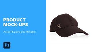 Learn how to create product mockups  Adobe Photoshop for Marketers