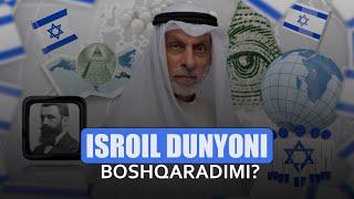 Yahudiylar dunyoni boshqaradimi?  Abdulloh Nafisiy