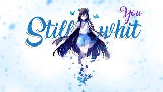 Still With You -「AMV」- Anime MV