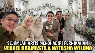  Sejumlah Artis Menghadiri Pesta Pernikahan Verrell Bramasta  Dan Natasha Wilona