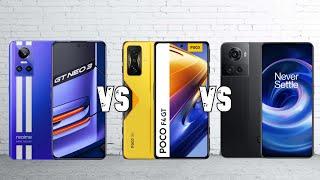 Realme GT Neo3 vs Xiaomi Poco F4 GT vs OnePlus 10R - Full  specification and Comparison.