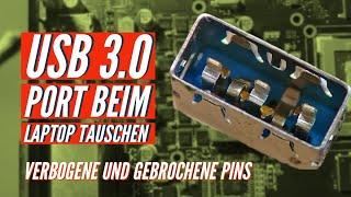 USB A 3.0 Port bei einem Laptop Mainboard tauschen - Laptop Reparatur USB Buchse