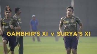 Gambhirs XI vs Suryas XI - Practice Match  Inside KKR Episode 4  VIVO IPL 2016