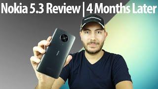 Nokia 5.3 Long Term Review  4 Months Later