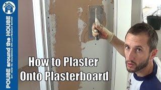 How to plaster a plasterboard wall beginners guide. Plastering made easy for the DIY enthusiast