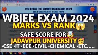 MARKS VS RANK  WBJEE 2024 Safe Score For Jadavpur University   Expected Marks vs Rank 2024
