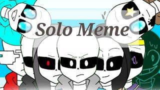 Solo Meme  Undertale Aus