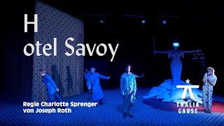 Hotel Savoy - Trailer  Thalia Theater