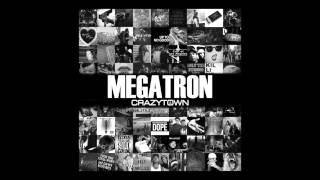 Crazy Town - Megatron Official Audio