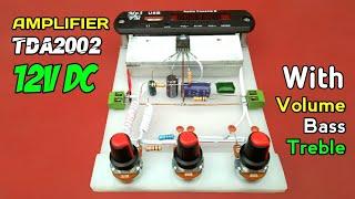 DIY Audio Amplifier using TDA2002 with Volume Bass Treble & MP3 Bluetooth