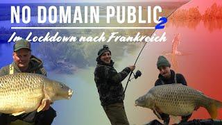 No Domain Public  Im Lockdown nach Frankreich  - Teil 1