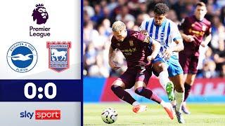 Hürzeler-Elf erstmals torlos  Brighton & Hove Albion - Ipswich Town F.C.  Highlights PL 2425