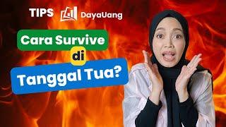 GIMANA CARA SURVIVE DI TANGGAL TUA?