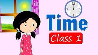 Time  Telling Time For Children  class 1  For Kids  elearning studio