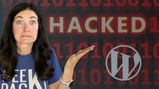 Why do WordPress Websites Get Hacked?