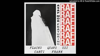 A$AP Rocky - RAF Audio ft. Playboi Carti Quavo Lil Uzi Vert Frank Ocean INSTA @flsforza