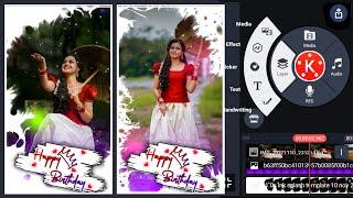 Birthday  Status Editing in Tamil  KINEMASTER BIRTHDAY EDITING-4  birthday template #kinemaster