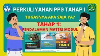 TAHAP 1 Pendalaman Materi  PPG KEMENAG