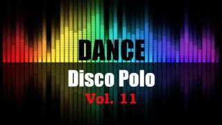 Disco Polo Dance Mix 2016 Vol. 11 REMIX TOMMEK