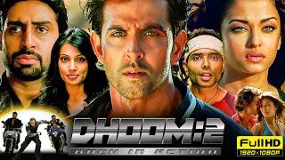Dhoom 2 Full Movie 1080p HD Facts  Hrithik Roshan Abhishek Bachchan Aishwarya Rai Bipasha Basu