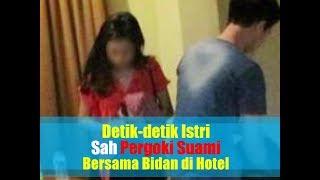 Detik-detik Istri Sah Pergoki Suami Bersama Bidan di Hotel Ini yang Kemudian Terjadi