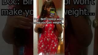 Birth Control Made Me Gain Weight #Shorts #weightgain