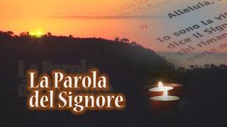 La Parola del Signore - Il Vangelo del giorno - 28072024