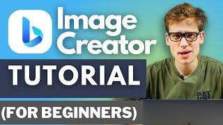 Bing Image Creator Tutorial