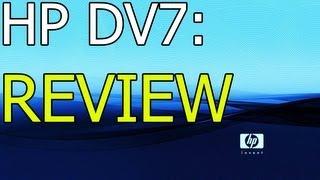 HP DV7 Review