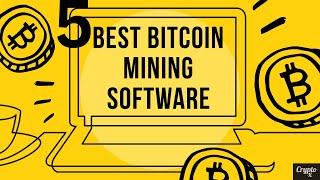 5 Best Free Bitcoin Mining Software For PC  How To Mine Free Bitcoins On Your PC  Start BTC Mining