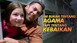 Cinta Tak Kenal Agama & Teritori - Alur Cerita Film Bajrangi Bhaijaan 2015